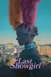  The Last Showgirl (2025) 